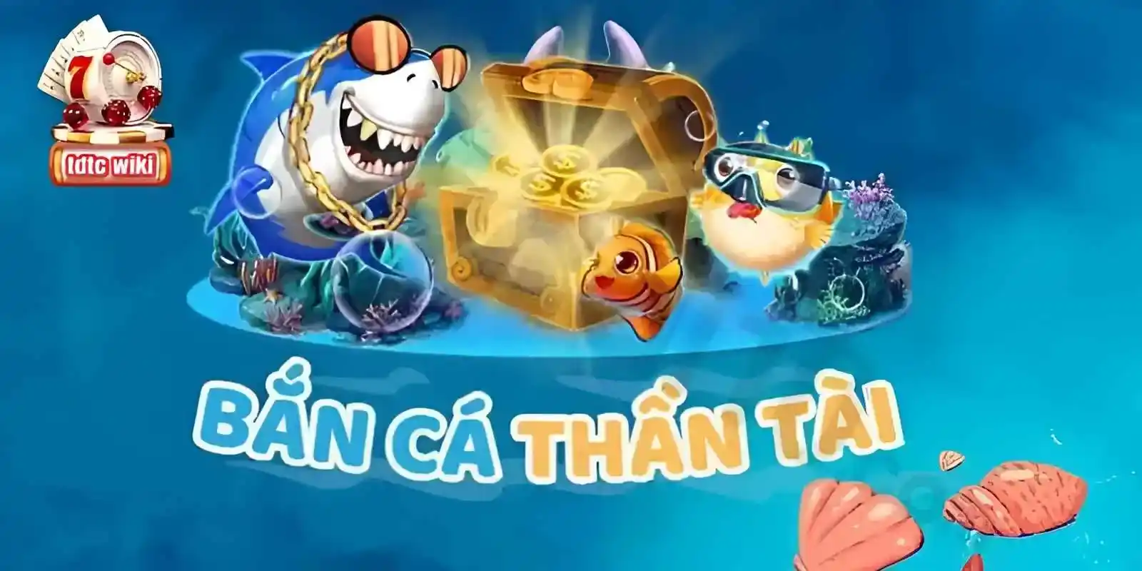 Bắn cá thần tài TDTC - Tựa game được săn đón nhất 2024