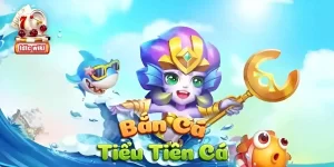 Bắn cá tiểu tiên cá TDTC - Tựa game khuấy đảo năm 2024 